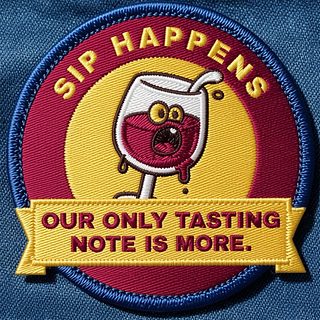 OUR ONLY TASTING NOTE IS MORE.