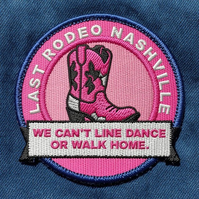 Stitched patch reading WE CAN'T LINE DANCE OR WALK HOME.